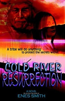 Cold River Resurrection by Enes Smith
