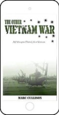 The Other Vietnam War by Marc Cullison