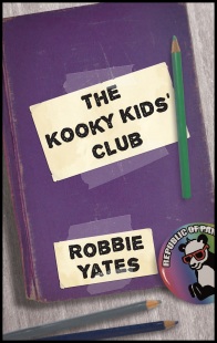 The Kooky Kids' Club by Robbie Yates