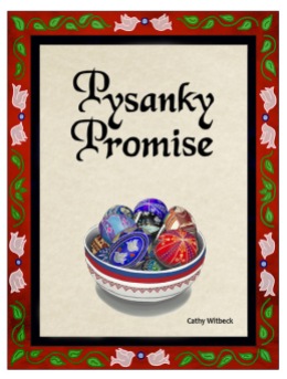 Pysanky Promise by Cathy Witbeck