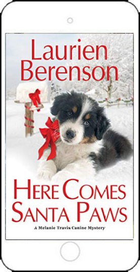 Here Comes Santa Paws by Laurien Berenson