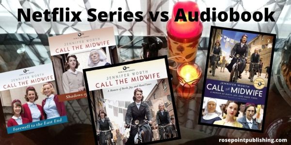 Netflix vs Audiobook - Call the Midwife