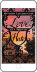 Love in a Time of Hate by Matthew Langdon Cost