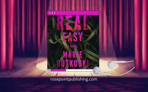 Real Easy by Marie Rutkowski