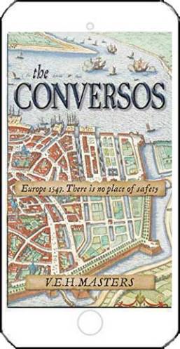 The Conversos by V E H Masters