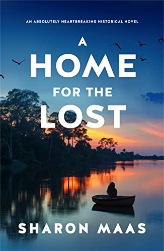 A Home for the Lost by Sharon Maas