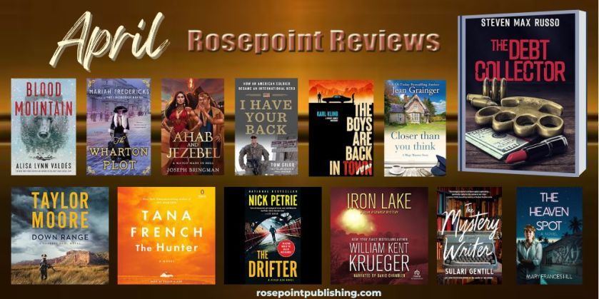 Rosepoint Reviews-April Recap