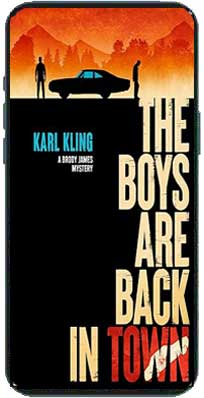 The Boys Are Back in Town by Karl Kling